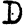 D
