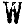W