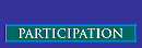PARTICIPATION