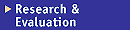 Research & Evaluation
